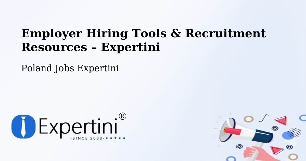 Employer Hiring Tools & Recruitment Resources – Łużna - Łużna, Poland Jobs Expertini